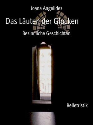 cover image of Das Läuten der Glocken
